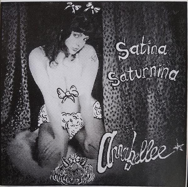 Satina Saturnina - 'Annabelle' 7" single