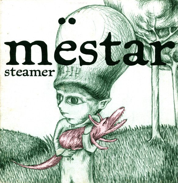 Mëstar – Steamer album cover